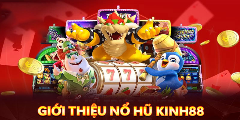 Nổ-hũ-Kinh88